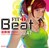 FiT-i Beat Vol.47