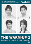 THE WARM-UP2