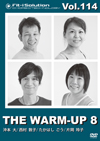 THE WARM-UP 8